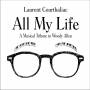 Laurent Courthaliac - All My Life