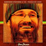 Harrison Stafford & The Professor Crew - One Dance (Reissue)
