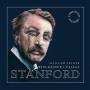 Stanford / Winchester College Chapel Choir - Choral Music