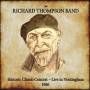 The Richard Thompson Band - Historic Classic Concert - Live in Nottingham 1986