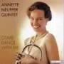 Annette Quintet Neuffer - Come Dance With Me
