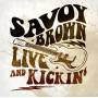 Savoy Brown - Live and Kickin