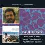 paul Horn - Cosmic Consciousness In Kashmir/in India