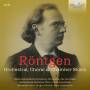 RONTGEN / VIOTTA ENSEMBLE / GROTENHUIS - Rntgen:Orchestral,Choral And Chamber Music