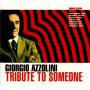 Giorgio Azzolini - Tribute To Someone