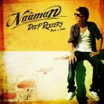 Naaman - Deep Rockers Back A Yard