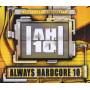 Various / The Stunned Guys - Always Hardcore Vol.10