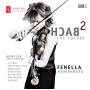 Fenella Humphreys - Bach-The Future