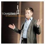 Tom Gaebel - Introducing:Myself