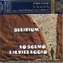 Delirium - Lo Scemo E Il Villaggio