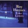 Roy Haynes - Love Letters