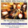 Syd Lawrence Orchestra - Big Band Spectacular