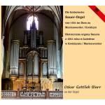 Oskar Gottlieb Blarr - Die historische Sauer-Orgel von 1864 im Dom zu Mar