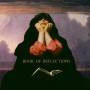 Book Of Reflections - Book Of Reflections