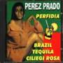 Perez Prado - Perfidia