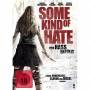 Adam Egypt Mortimer - Some Kind of Hate: Von Hass erfuellt [DE-Version, Regio 2/B]
