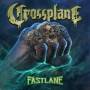 Crossplane - Fastlane (Jewelcase)