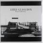 Fraser Anderson - Little Glass Box