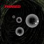 Phased - A Sort Of Spasmic Phlegm Induced By Leaden Fumes O