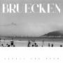 Bruecken - Schall Und Raum