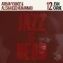 Jean Carne / Adrian Younge / Ali Shaheed Muhammad - Jazz Is Dead 012