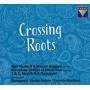 Siedhoff / Delgado / Karnataka College Of Percussion - Crossing Roots