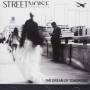 Streetnoise - The Dream Of Tomorrow