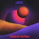The Sun Or The Moon - Cosmic (digipak)