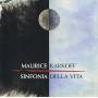 Andersson / Pntinen / Karkoff / . . . - Sinfonia Della Vita