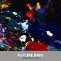 Various - Future Days (Stubbie Compilation)