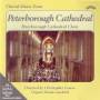 Peterborough Cathedral Choir - Alpha Collection Vol. 9: Choral Music From Peterborough Cathedral