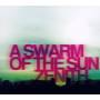 A Swarm Of The Sun - Zenith