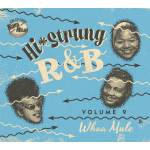 Hi Strung R & B 9: Whoa Mule / Various - Hi-Strung R&B Vol. 9 - Whoa Mule