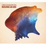Groundation - Building An Ark
