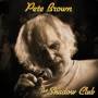 Pete Brown - Shadow Club (Ltd. Red Brown Marbled LP)