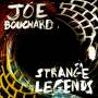 joe Bouchard - Strange Legends