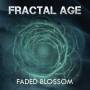 Fractal Age - Faded Blossom