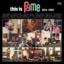 Various - This Is Fame-1964-1968