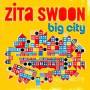 Zita Swoon - Big City + Dvd