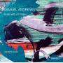 Samuel Andreyev - Music with no Edges