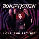 Bonsai Kitten - Love and Let die (Purple Vinyl)