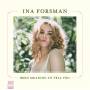 Ina Forsman - Been Meaning To Tell You (180g Black Vinyl)