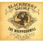 Blackberry Smoke - The Whippoorwill