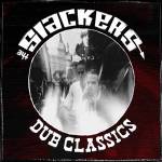 Slackers - Dub Classics