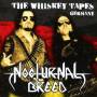 Nocturnal Breed - The Whiskey Tapes Germany