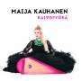 Maija Kauhanen - Raivopyr