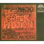 Chor Der TP / Mackerras / BSPO - DIE GRIECHISCHE PASSION (GA)
