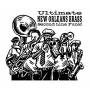 Ultimate New Orleans Brass Band / Various - Ultimate New Orleans Brass Band / Various
