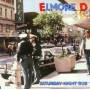 Elmore D - Saturday Night Rub