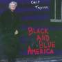 Chip Taylor - Black And Blue America